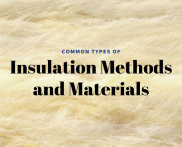Common Types of Insulation Methods and Materials