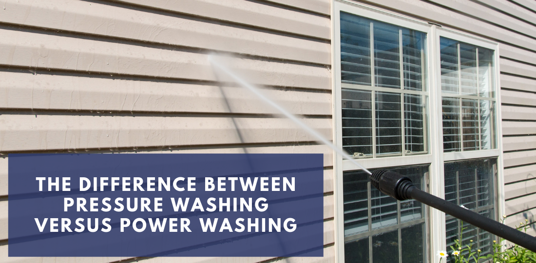 The Difference Between Pressure Washing Versus Power Washing